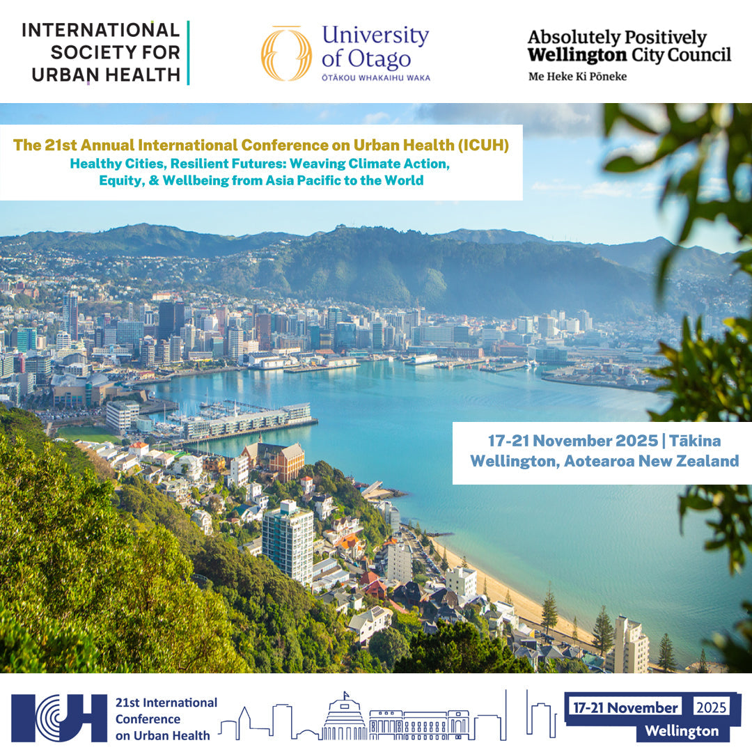 ACCEPTED โ 21st International Conference on Urban Health, Wellington (New Zealand)